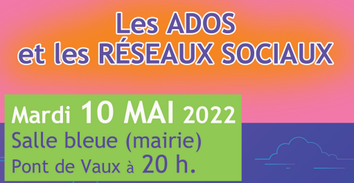 Conférence « Ados et réseaux sociaux » le 10 mai à Pont de Vaux