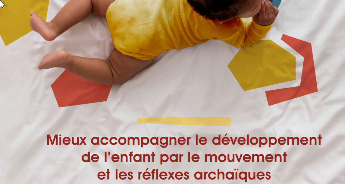 Conférence le 28 mars à Val Revermont :  le développement de l’enfant et réflexes archaïques