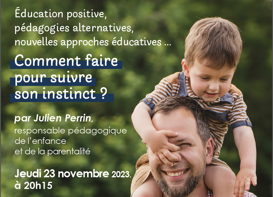 Conférence le 23/11 à Montrevel sur l’éducation Positive : comment faire pour suivre son instinct ?