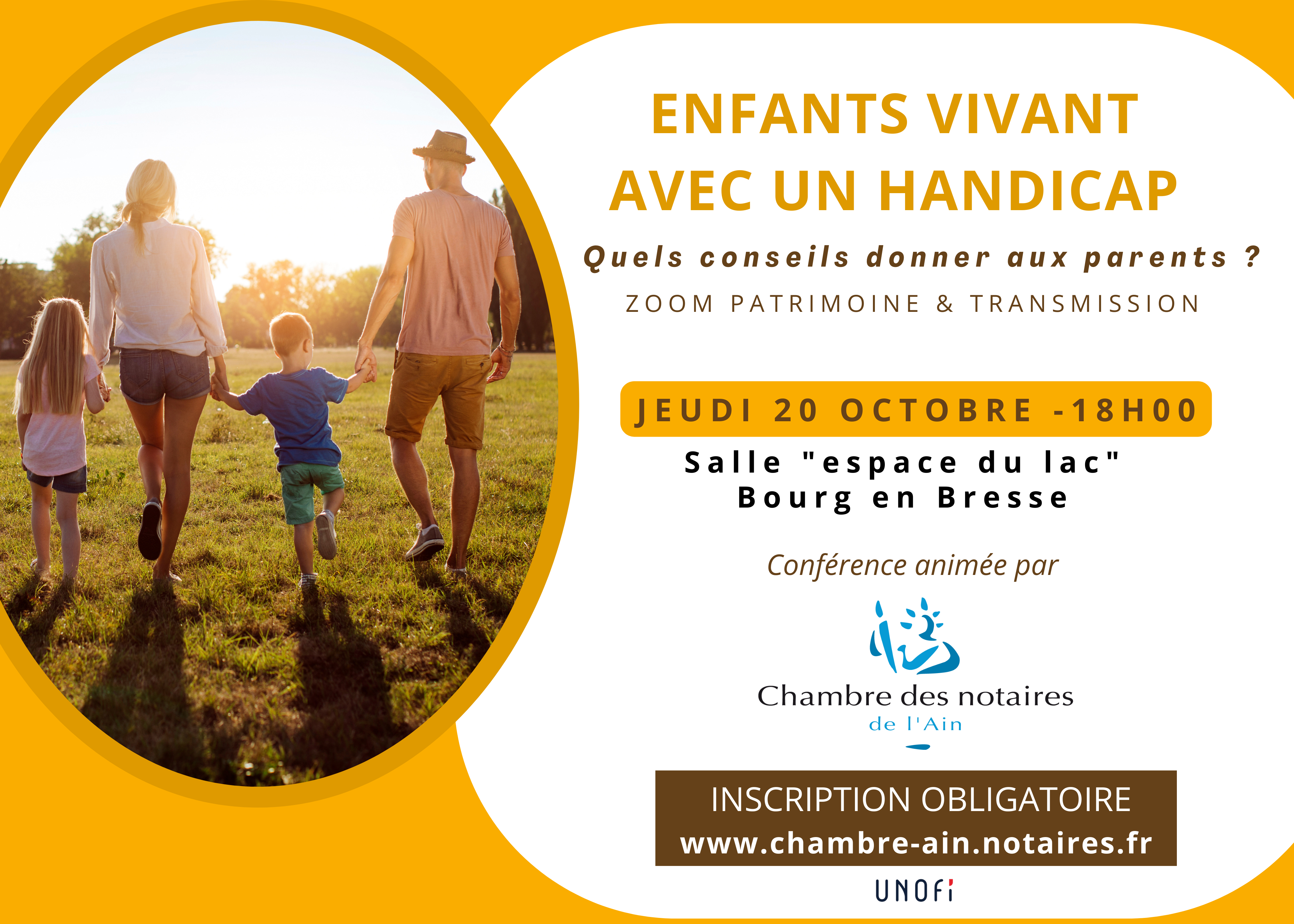 Conférence« les enfants vivant avec un handicap, quels conseils donner aux parents ? »  zoom sur le patrimoine et la transmission