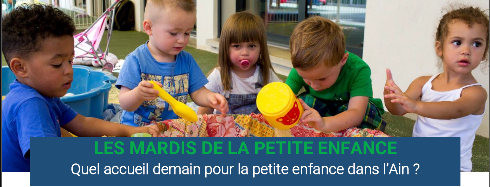 Les Mardis de la Petite Enfance dans l’Ain